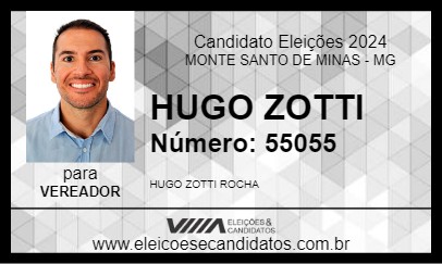 Candidato HUGO ZOTTI 2024 - MONTE SANTO DE MINAS - Eleições