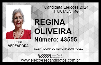 Candidato REGINA OLIVEIRA 2024 - ITUIUTABA - Eleições