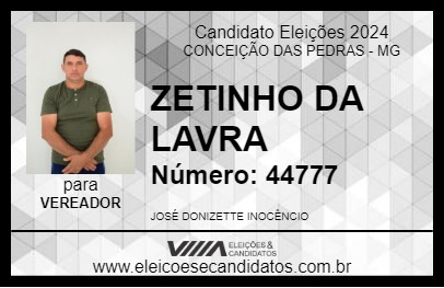 Candidato ZETINHO DA LAVRA 2024 - CONCEIÇÃO DAS PEDRAS - Eleições