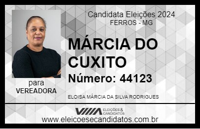 Candidato MÁRCIA DO CUXITO 2024 - FERROS - Eleições