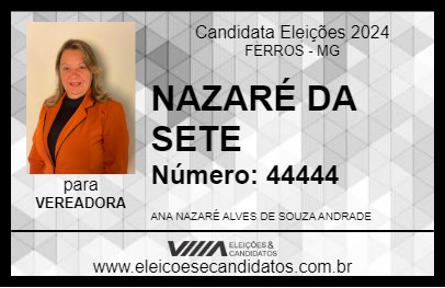 Candidato NAZARÉ DA SETE 2024 - FERROS - Eleições