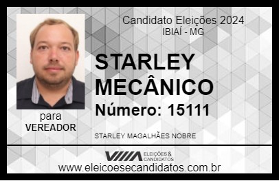 Candidato STARLEY MECÂNICO 2024 - IBIAÍ - Eleições