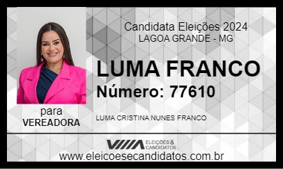 Candidato LUMA FRANCO 2024 - LAGOA GRANDE - Eleições