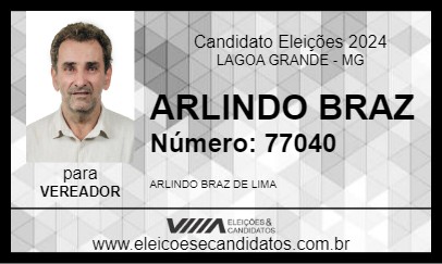 Candidato ARLINDO BRAZ 2024 - LAGOA GRANDE - Eleições