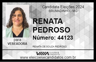 Candidato RENATA PEDROSO 2024 - BRUMADINHO - Eleições