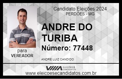 Candidato ANDRE DO TURIBA 2024 - PERDÕES - Eleições