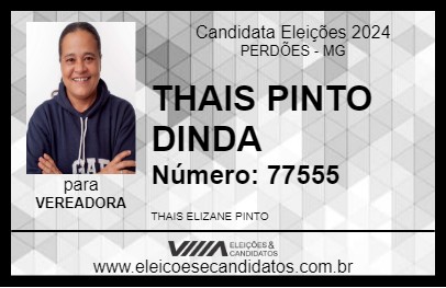 Candidato THAIS PINTO DINDA 2024 - PERDÕES - Eleições