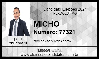 Candidato MICHO 2024 - PERDÕES - Eleições