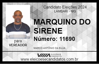 Candidato MARQUINO DO SIRENE 2024 - LAMBARI - Eleições