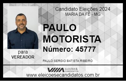 Candidato PAULO MOTORISTA 2024 - MARIA DA FÉ - Eleições