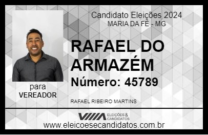 Candidato RAFAEL DO ARMAZÉM 2024 - MARIA DA FÉ - Eleições