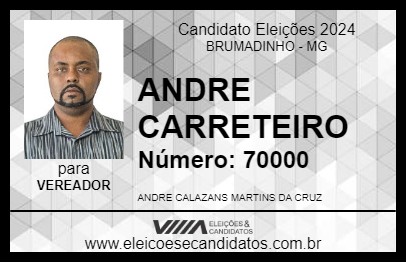 Candidato ANDRE CARRETEIRO 2024 - BRUMADINHO - Eleições