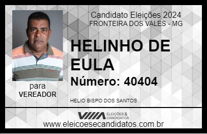 Candidato HELINHO DE EULA 2024 - FRONTEIRA DOS VALES - Eleições