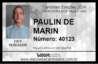 Candidato PAULIN DE MARIN  2024 - FRONTEIRA DOS VALES - Eleições