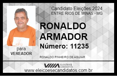 Candidato RONALDO ARMADOR 2024 - ENTRE RIOS DE MINAS - Eleições