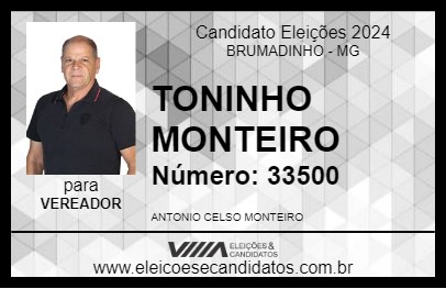 Candidato TONINHO MONTEIRO 2024 - BRUMADINHO - Eleições