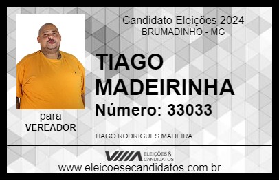 Candidato TIAGO MADEIRINHA 2024 - BRUMADINHO - Eleições