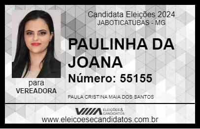 Candidato PAULINHA DA JOANA 2024 - JABOTICATUBAS - Eleições