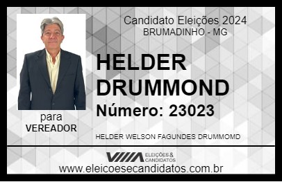 Candidato HELDER DRUMMOND 2024 - BRUMADINHO - Eleições