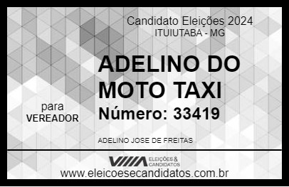 Candidato ADELINO DO MOTO TAXI 2024 - ITUIUTABA - Eleições