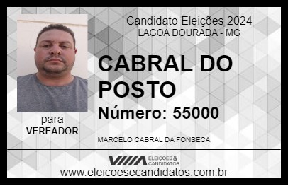 Candidato CABRAL DO POSTO 2024 - LAGOA DOURADA - Eleições