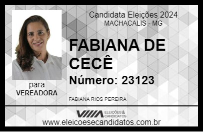 Candidato FABIANA DE CECÊ 2024 - MACHACALIS - Eleições