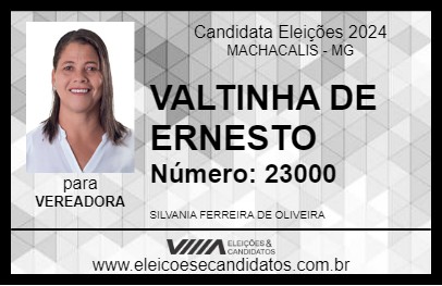 Candidato VALTINHA DE ERNESTO 2024 - MACHACALIS - Eleições