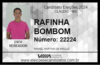 Candidato RAFINHA BOMBOM 2024 - CLÁUDIO - Eleições