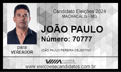 Candidato JOÃO PAULO 2024 - MACHACALIS - Eleições