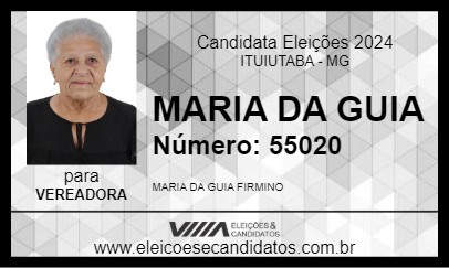 Candidato MARIA DA GUIA 2024 - ITUIUTABA - Eleições