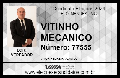 Candidato VITINHO MECANICO 2024 - ELÓI MENDES - Eleições