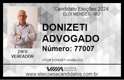 Candidato DONIZETI ADVOGADO 2024 - ELÓI MENDES - Eleições