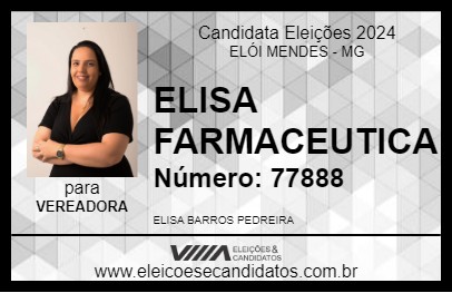 Candidato ELISA FARMACEUTICA 2024 - ELÓI MENDES - Eleições