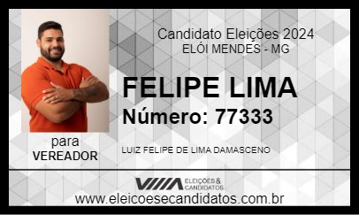 Candidato FELIPE LIMA 2024 - ELÓI MENDES - Eleições