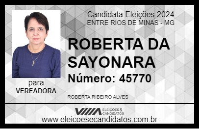 Candidato ROBERTA DA SAYONARA 2024 - ENTRE RIOS DE MINAS - Eleições