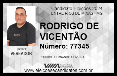 Candidato RODRIGO DO VICENTÃO 2024 - ENTRE RIOS DE MINAS - Eleições