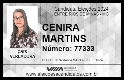 Candidato CENIRA MARTINS 2024 - ENTRE RIOS DE MINAS - Eleições