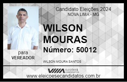 Candidato WILSON MOURAS 2024 - NOVA LIMA - Eleições