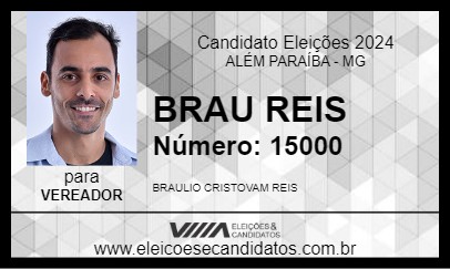 Candidato BRAU REIS 2024 - ALÉM PARAÍBA - Eleições