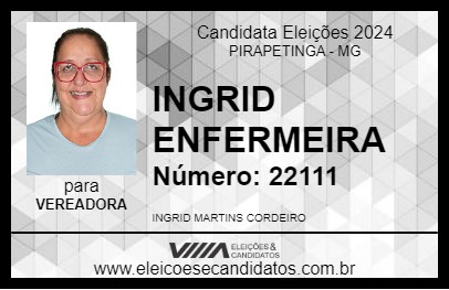 Candidato INGRID ENFERMEIRA 2024 - PIRAPETINGA - Eleições