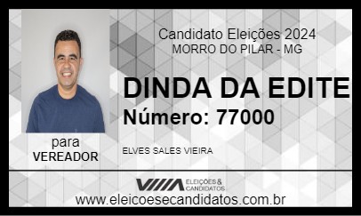 Candidato DINDA DA EDITE 2024 - MORRO DO PILAR - Eleições