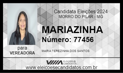 Candidato MARIAZINHA 2024 - MORRO DO PILAR - Eleições