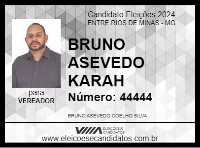 Candidato BRUNO ASEVEDO KARAH 2024 - ENTRE RIOS DE MINAS - Eleições