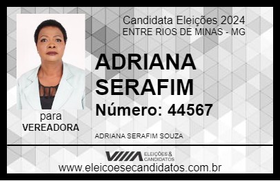 Candidato ADRIANA SERAFIM 2024 - ENTRE RIOS DE MINAS - Eleições