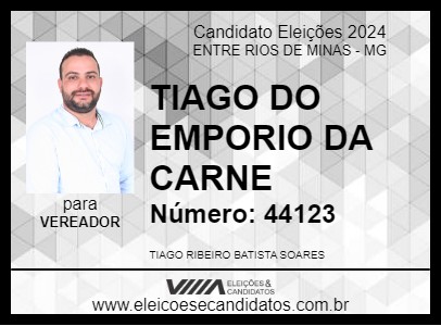 Candidato TIAGO DO EMPORIO DA CARNE 2024 - ENTRE RIOS DE MINAS - Eleições