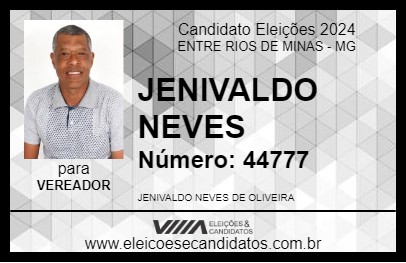 Candidato JENIVALDO NEVES 2024 - ENTRE RIOS DE MINAS - Eleições