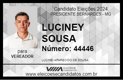 Candidato LUCINEY SOUZA 2024 - PRESIDENTE BERNARDES - Eleições