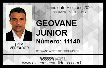 Candidato GEOVANE JUNIOR 2024 - INDIANÓPOLIS - Eleições