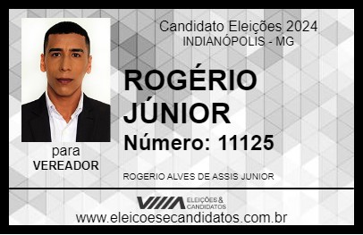 Candidato ROGÉRIO JÚNIOR 2024 - INDIANÓPOLIS - Eleições