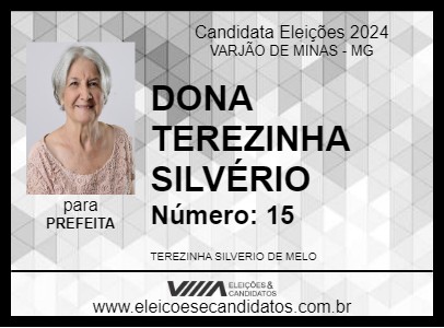 Candidato DONA TEREZINHA SILVÉRIO 2024 - VARJÃO DE MINAS - Eleições